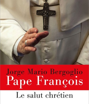 LE SALUT CHRETIEN