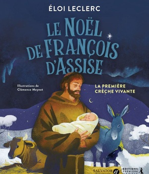 LE NOEL DE FRANCOIS D'ASSISE