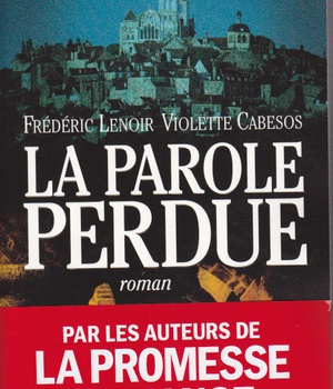 LA PAROLE PERDUE