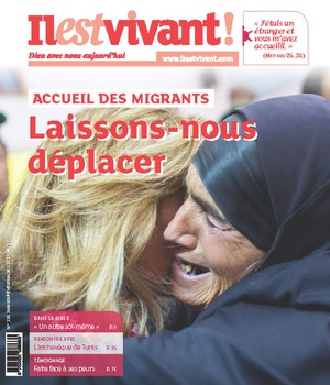 N 338 - LAISSONS-NOUS DEPLACER - JANVIER-FEVRIER-MARS 2018 - L ACCUEIL DES MIGRANTS