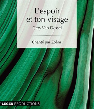 L ESPOIR ET TON VISAGE - AUDIO CD