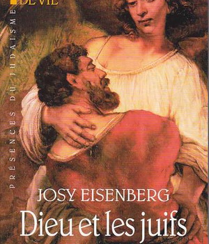 DIEU ET LES JUIFS - ENTRETIENS AVEC ARMAND ABECASSIS, GILLES BERNHEIM, BENJAMIN GROSS, MICHEL GUGENH