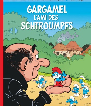 LES SCHTROUMPFS LOMBARD - TOME 41 - GARGAMEL L'AMI DES SCHTROUMPFS