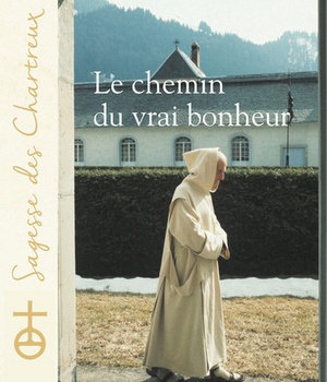 LE CHEMIN DU VRAI BONHEUR