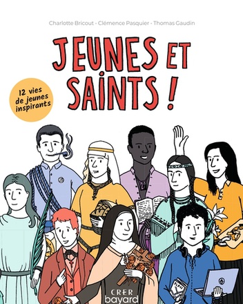 JEUNES ET SAINTS !