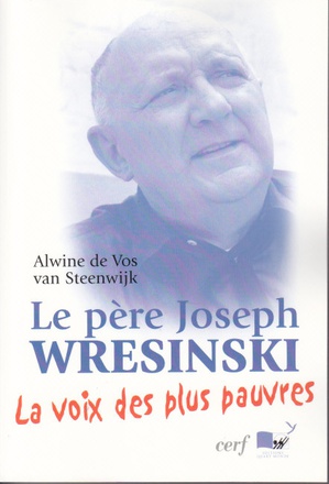 LE PERE JOSEPH WRESINSKI