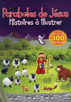 PARABOLE DE JESUS. HISTOIRES A ILLUSTRER