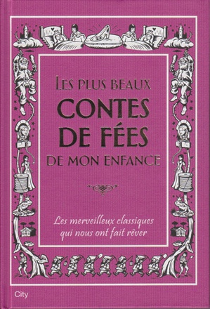 LES PLUS BEAUX CONTES DE FEES DE MON ENFANCE