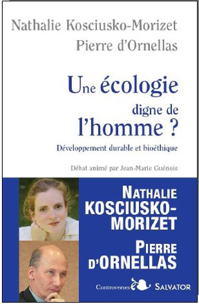 UNE ECOLOGIE DIGNE DE L'HOMME