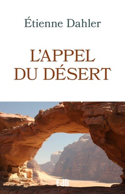 LAPPEL DU DESERT