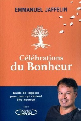 CELEBRATIONS DU BONHEUR