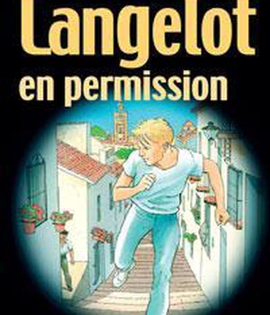 LANGELOT - T32 - LANGELOT EN PERMISSION