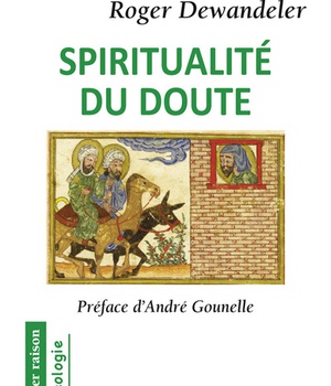 SPIRITUALITE DU DOUTE