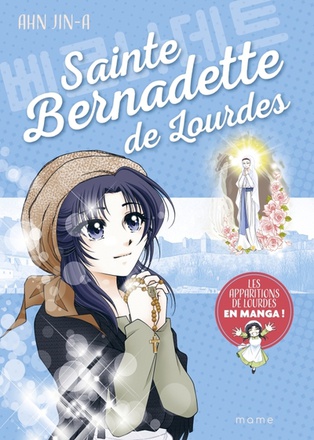 SAINTE BERNADETTE DE LOURDES