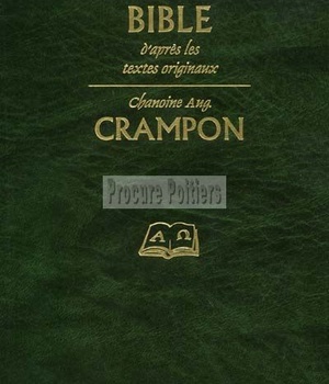 LA SAINTE BIBLE - CRAMPON