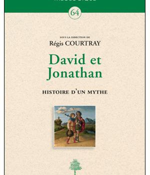 DAVID & JONATHAN, HISTOIRE D'UN MYTHE
