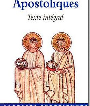 LES ECRITS DES PERES APOSTOLIQUES (BICP*)