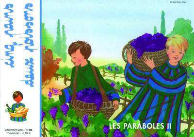 CINQ PAINS DEUX POISSONS 86 - LES PARABOLES II