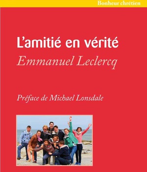 LAMITIE EN VERITE