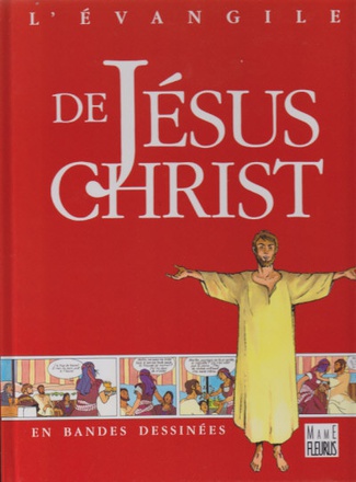 EVANGILE DE J.-C. EN B.D.