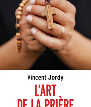 L'ART DE LA PRIERE