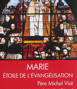 MARIE ETOILE DE L'EVANGELISATION