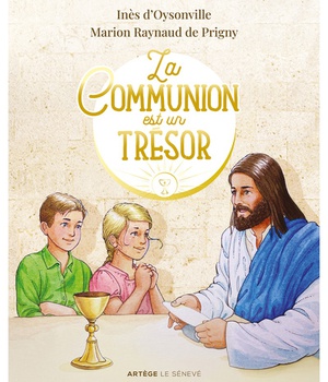 LA COMMUNION EST UN TRESOR