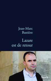 LAZARE EST DE RETOUR