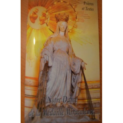 NOTRE-DAME DE LA MEDAILLE MIRACULEUSE