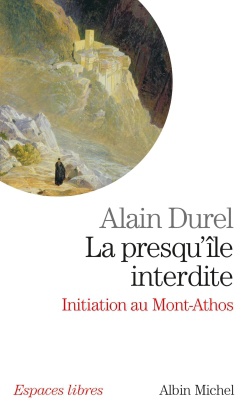 LA PRESQU'ILE INTERDITE - INITIATION AU MONT ATHOS