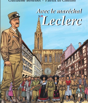 COMPAGNONS DE LA LIBERTE - AVEC LE MARECHAL LECLERC