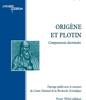 ORIGENE ET PLOTIN - COMPARAISONS DOCTRINALES