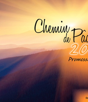 CHEMIN DE PAQUES 2020 - PROMESSE D'AVENIR