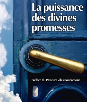 LA PUISSANCE DES DIVINES PROMESSES