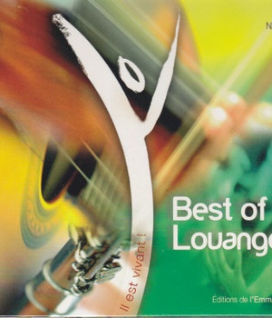 CD IL EST VIVANT ! BEST OF LOUANGE N 1 - CD 54 (DOUBLE CD) - AUDIO