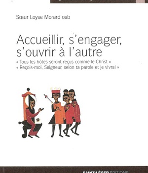 ACCUEILLIR, S'ENGAGER, S'OUVRIR A L'AUTRE
