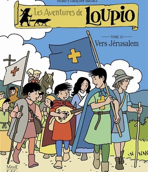 VERS JERUSALEM (TOME 10) LOUPIO