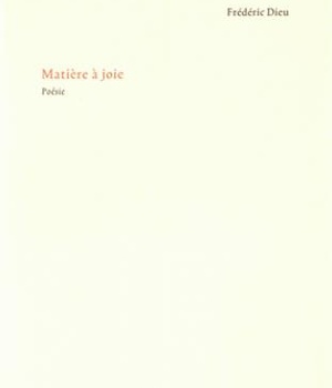 MATIERE A JOIE - POESIE