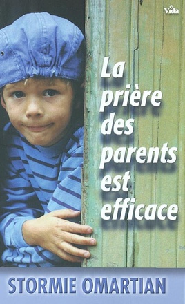 LA PRIERE DES PARENTS ESRT EFFICACE