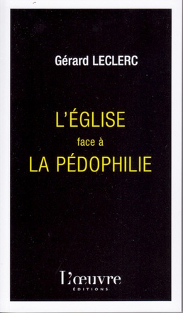 EGLISE FACE A LA PEDOPHILIE (L')
