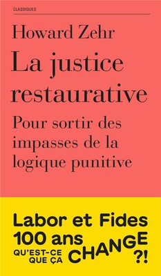 LA JUSTICE RESTAURATIVE