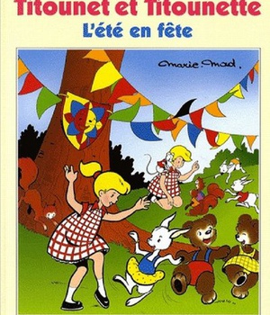 TITOUNET ET TITOUNETTE - T16 - L'ETE EN FETE