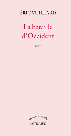 LA BATAILLE D'OCCIDENT