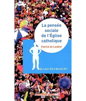 LA PENSÉE SOCIALE DE L'ÉGLISE CATHOLIQUE