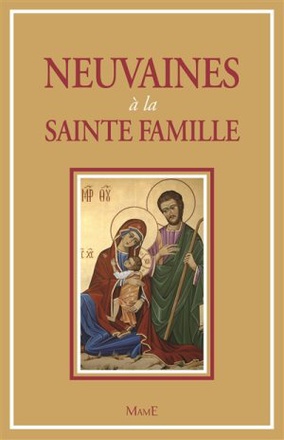 NEUVAINES A LA SAINTE FAMILLE