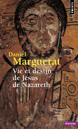 VIE ET DESTIN DE JESUS DE NAZARETH