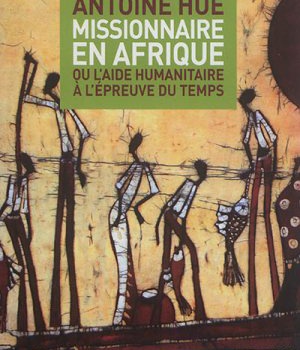 MISSIONNAIRE EN AFRIQUE