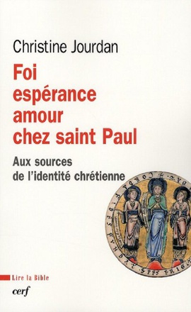FOI, ESPERANCE, AMOUR CHEZ SAINT PAUL