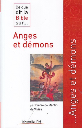 CE QUE DIT LA BIBLE SUR ANGES ET DEMONS