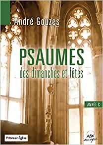 LIVRET DE PARTITIONS - PSAUMES DES DIMANCHES ET FETES ANNEE C